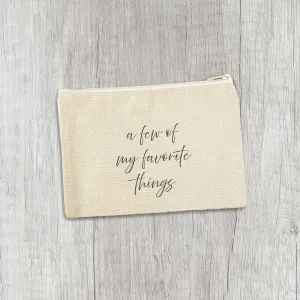 Favorite Things - Canvas Zipper Pouch