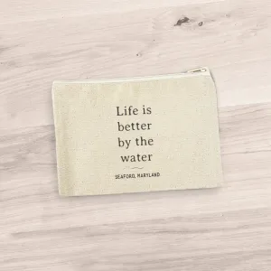 Life is Better  - Custom Canvas Zipper Pouch