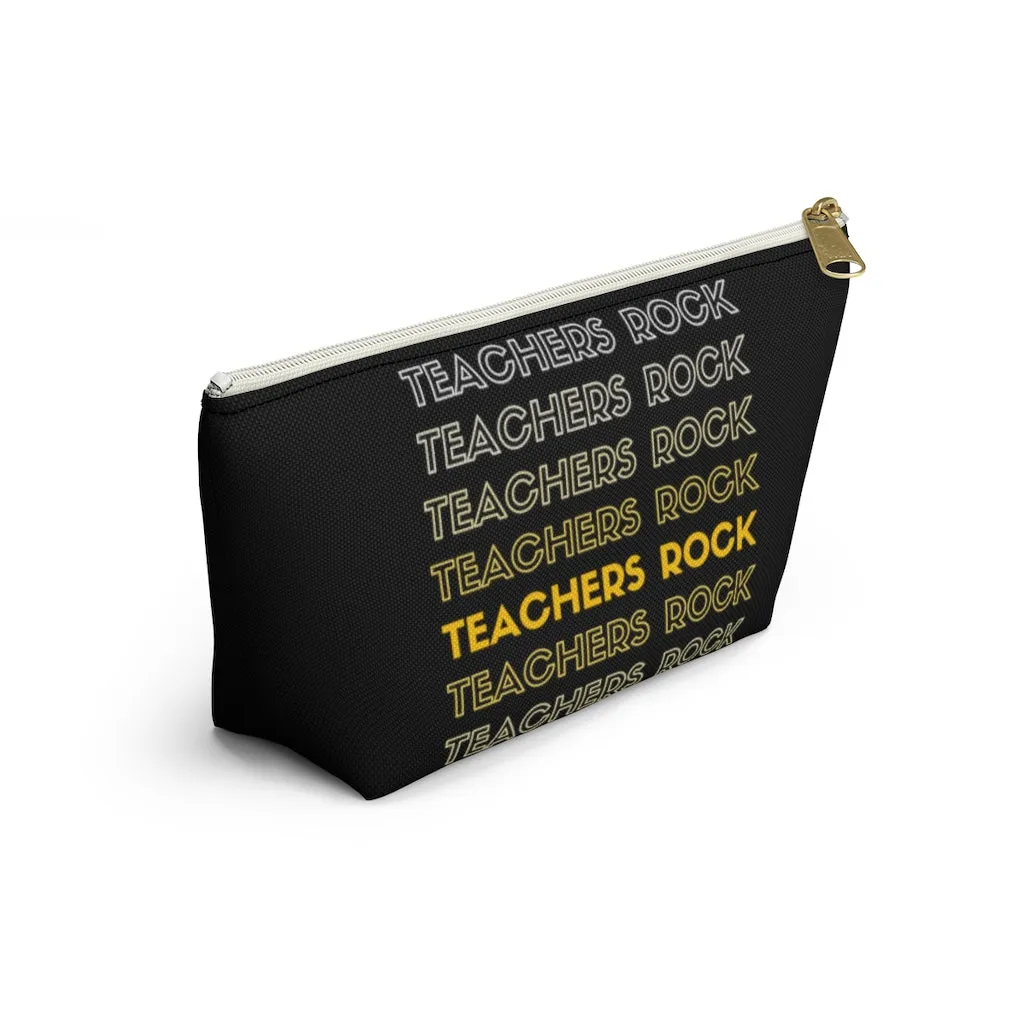 Teachers Rock Pouch w T-bottom