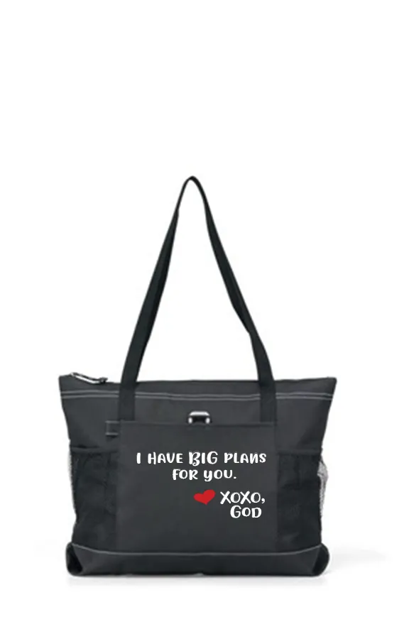 Zippered Tote Bag - I Have BIG Plans For You.
